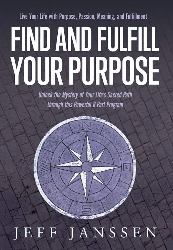 Find and Fulfill Your Purpose Book